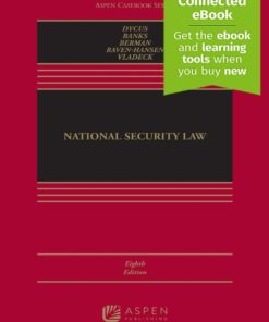 National Security Law: [Connected eBook], 8th Edition eBook