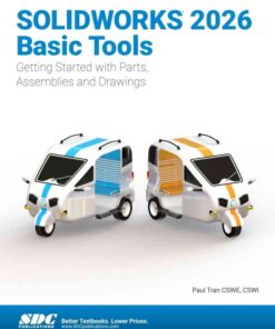 SOLIDWORKS 2026 Basic Tools, 17th Edition eBook