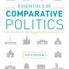 Essentials of Comparative Politics (Sixth Edition) eBook