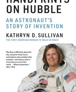 Handprints on Hubble: An Astronaut's Story of Invention eBook