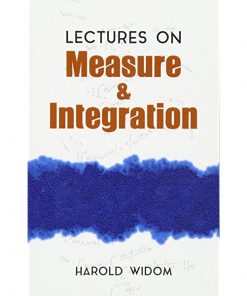 Lectures on Measure and Integration eBook