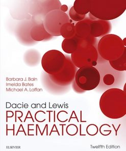Dacie and Lewis Practical Haematology E-Book: Expert Consult: Online and Print eBook
