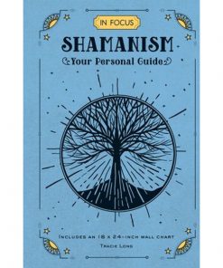 In Focus Shamanism: Your Personal Guide eBook