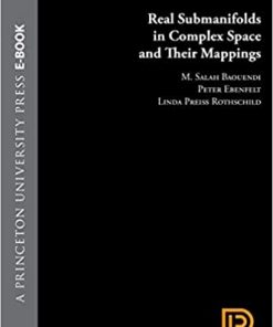 Real Submanifolds in Complex Space and Their Mappings (PMS-47) eBook