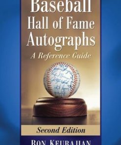 Baseball Hall of Fame Autographs: A Reference Guide, 2d ed. eBook