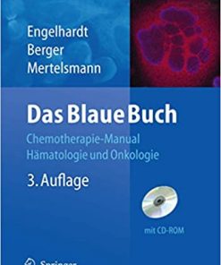 Das Blaue Buch 2007-2008: Chemotherapie-Manual Hämatologie und Internistische Onkologie eBook