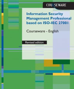 Information Security Management Professional based on ISO/IEC 27001 Courseware revised Edition– English eBook