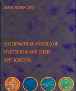 Mathematical Models of Hysteresis and their Applications eBook