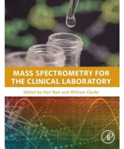 Mass Spectrometry for the Clinical Laboratory eBook