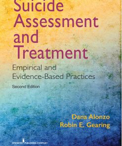 Suicide Assessment and Treatment: Empirical and Evidence-Based Practices eBook