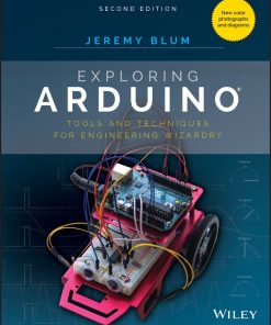 Exploring Arduino: Tools and Techniques for Engineering Wizardry eBook