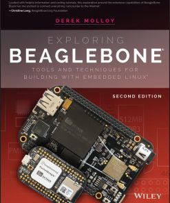 Exploring BeagleBone: Tools and Techniques for Building with Embedded Linux eBook