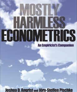 Mostly Harmless Econometrics: An Empiricist's Companion eBook