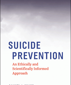 Suicide Prevention: An Ethically and Scientifically Informed Approach eBook