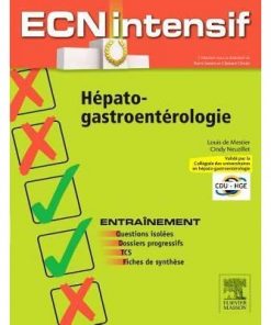 Hépato-gastro-entérologie: Dossiers progressifs et questions isolées corrigés eBook