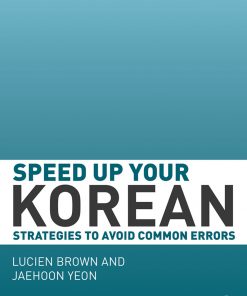 Speed up your Korean: Strategies to Avoid Common Errors eBook