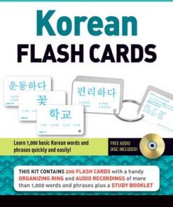 Korean: Flash Cards Kit Ebook Learn 1,000 Basic Korean Words and Phrases Quickly and Easily! (Hangul & Romanized Forms) (Downloadable Audio Included) eBook