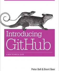 Introducing GitHub: A Non-Technical Guide eBook