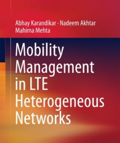 Mobility Management in LTE Heterogeneous Networks eBook