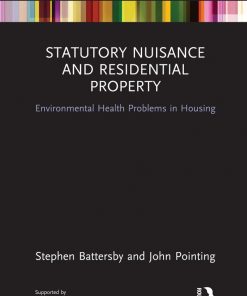 Statutory Nuisance and Residential Property: Environmental Health Problems in Housing eBook