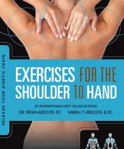 Exercises for the Shoulder to Hand - Release Your Kinetic Chain eBook