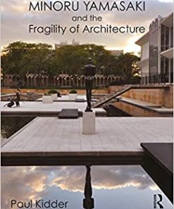 Minoru Yamasaki and the Fragility of Architecture eBook