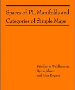 Spaces of PL Manifolds and Categories of Simple Maps (AM-186) eBook