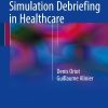 Pocket Book for Simulation Debriefing in Healthcare eBook