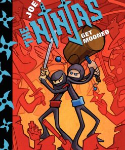 Joey and Johnny, the Ninjas: Get Mooned eBook