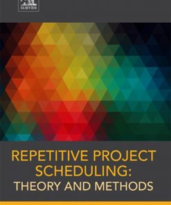 Repetitive Project Scheduling: Theory and Methods eBook