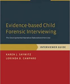 Evidence-based Child Forensic Interviewing: The Developmental Narrative Elaboration Interview eBook