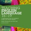 Teaching English Language 16-19: A Comprehensive Guide for Teachers of AS and A Level English Language eBook