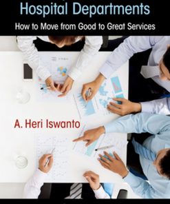 Lean Implementation in Hospital Departments How to Move from Good to Great Services eBook