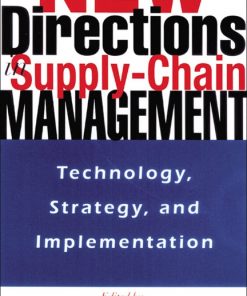 New Directions in Supply-Chain Management: Technology, Strategy, and Implementation eBook