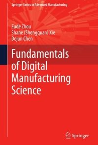 Fundamentals of Digital Manufacturing Science eBook