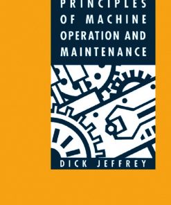 Principles of Machine Operation and Maintenance eBook