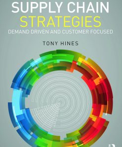 Supply Chain Strategies: Demand Driven and Customer Focused eBook