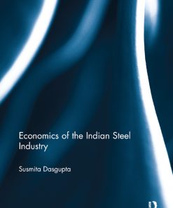 Economics of the Indian Steel Industry eBook