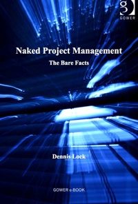 Naked Project Management: The Bare Facts eBook