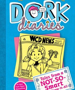 Dork Diaries 5: Tales from a Not-So-Smart Miss Know-It-All eBook