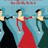 Sexing the Media: How and Why We Do It eBook