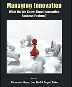 Managing Innovation: What Do We Know About Innovation Success Factors? eBook