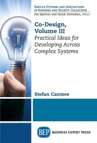 Co-Design, Volume III: Practical Ideas for Developing Across Complex Systems eBook