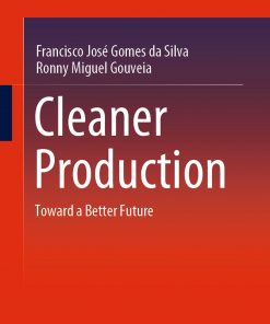 Cleaner Production: Toward a Better Future eBook