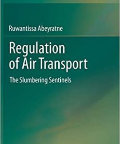 Regulation of Air Transport: The Slumbering Sentinels eBook