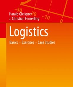Logistics: Basics — Exercises — Case Studies eBook