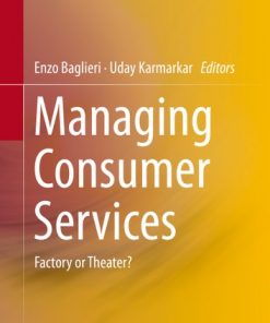 Managing Consumer Services: Factory or Theater? eBook