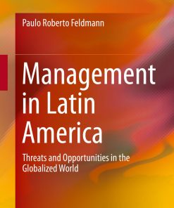 Management in Latin America: Threats and Opportunities in the Globalized World eBook