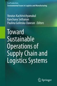 Toward Sustainable Operations of Supply Chain and Logistics Systems eBook