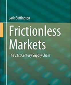 Frictionless Markets: The 21st Century Supply Chain eBook